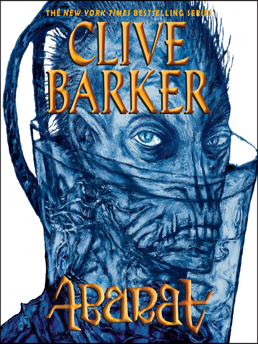 Title details for Abarat: The First Book of Hours by Clive Barker - Wait list